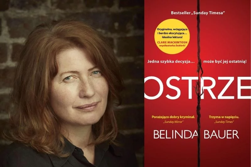 „Ostrze” Belindy Bauer to mroczny thriller inspirowany historią z 1988 roku, kiedy to przy angielskiej autostradzie M50 została zamordowana ciężarna kobieta, Marie Wilks. Jej zabójstwo nigdy nie zostało wyjaśnione