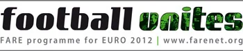 FARE programme for EURO 2012