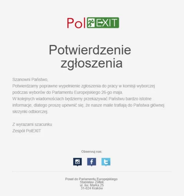Po wypełnieniu formularza dla chętnych do pracy w komisji wyborczej za zgłoszenie dziękuje partia Polexit europosła Stanisława Żółtka.