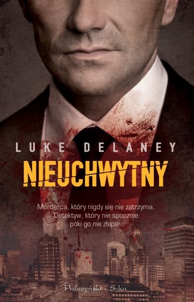Luke Delaney
Nieuchwytny