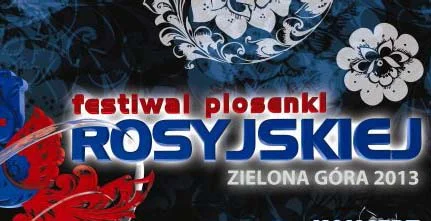 Festiwal Piosenki Rosyjskiej 2013