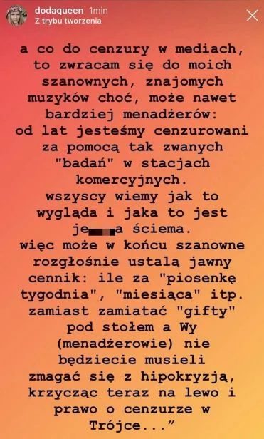 Doda odnosząc się do wydarzeń związanych z III Programem Polskiego Radia wyjaśniła, jak jej zdaniem wygląda promowanie piosenek w krajowych rozgłośniach radiowych.