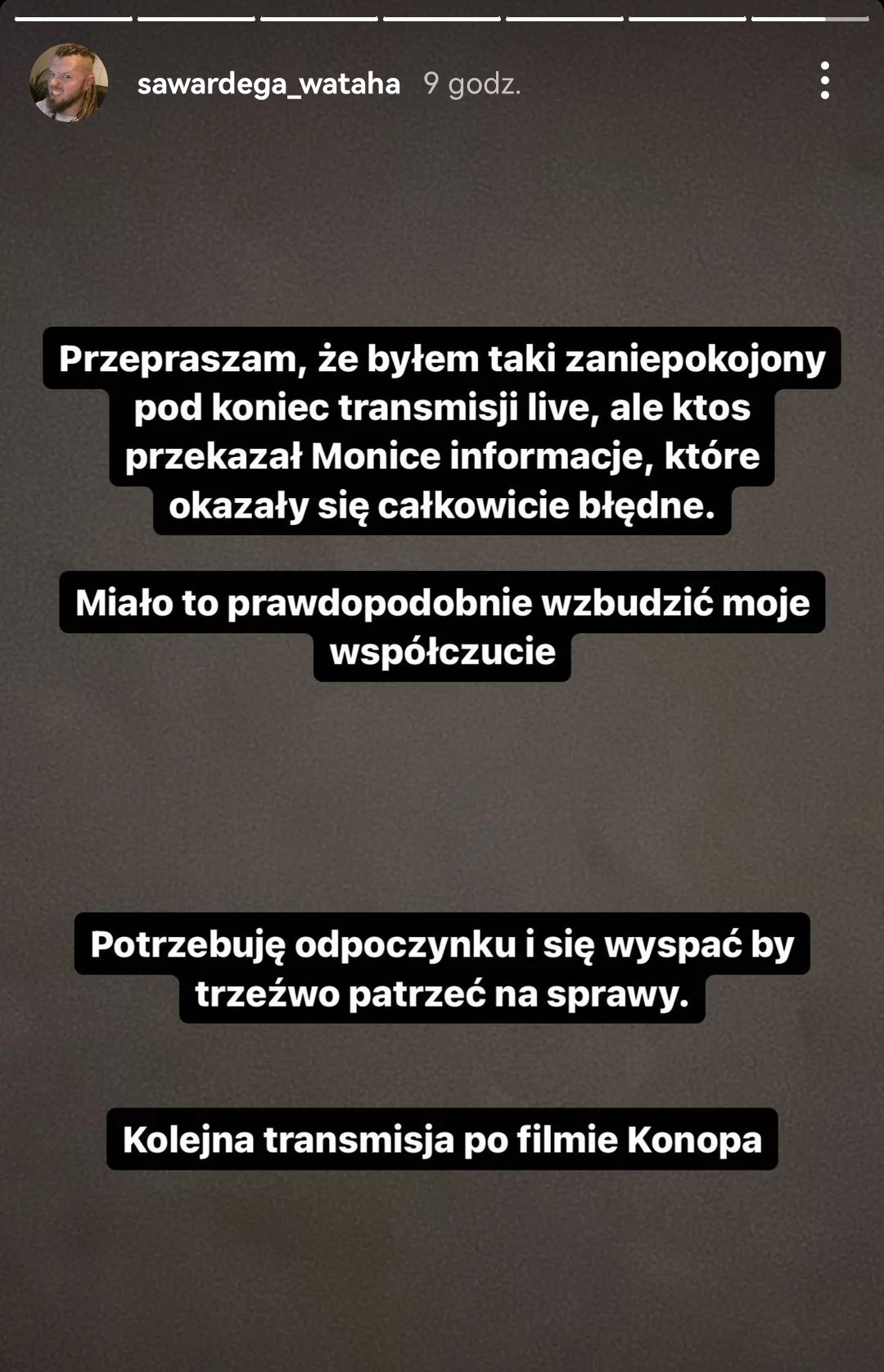 Wardęga zakończył transmisję niepokojącymi słowami. Potem dodał komunikat