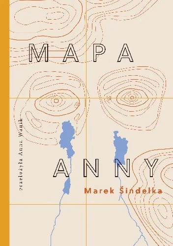 Marek Sindelka
Mapa Anny
