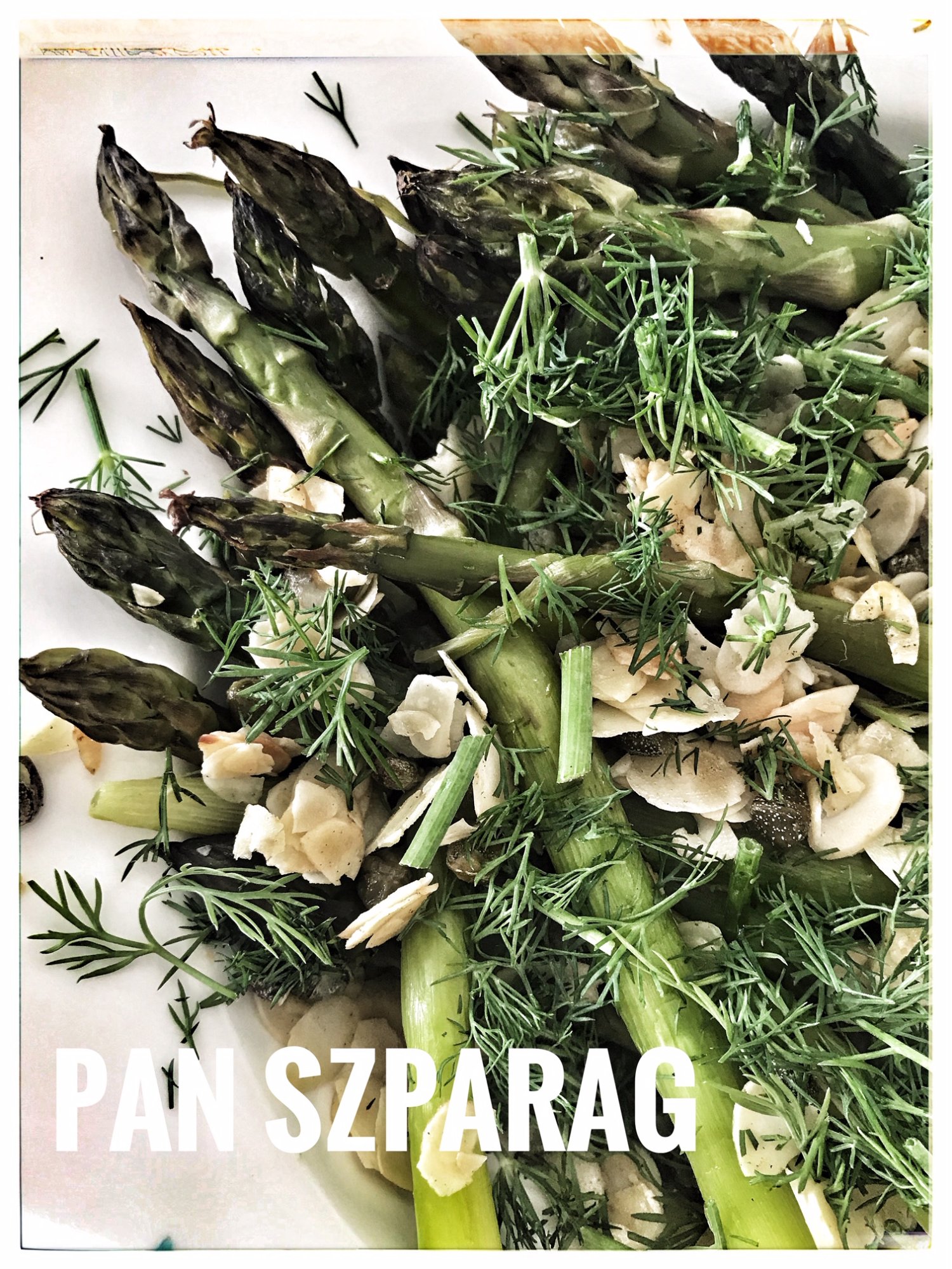 Szparagi, kapary, koperek