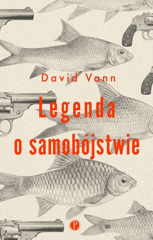 David Vann "Legenda o samobójstwie"
