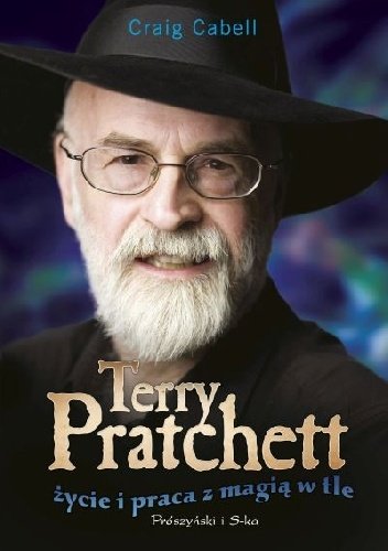 Craig Cabell
Terry Pratchett. Życie i praca z magią w tle