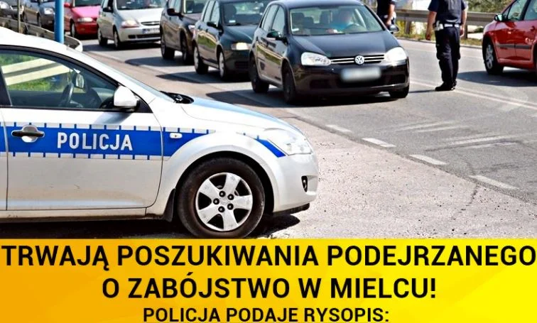 Zabójstwo w Mielcu, trwa obława