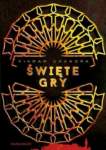 Vikram Chandra
Święte gry
