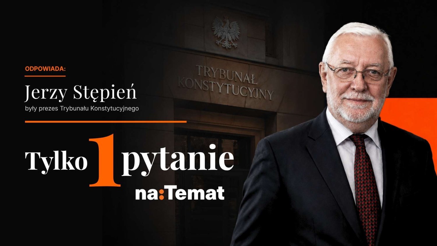Czy TK może być apolityczny? Odpowiedź Jerzego Stępnia nie każdemu się spodoba