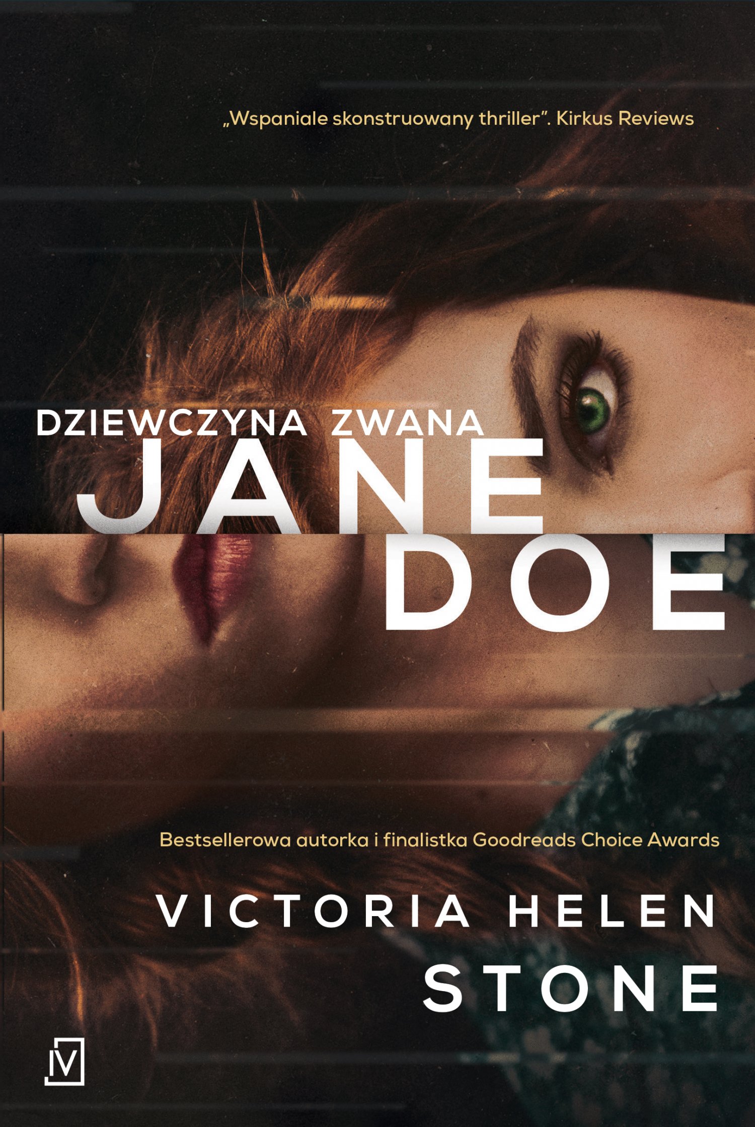 Victoria Helen Stone "Dziewczyna zwana Jane Doe"