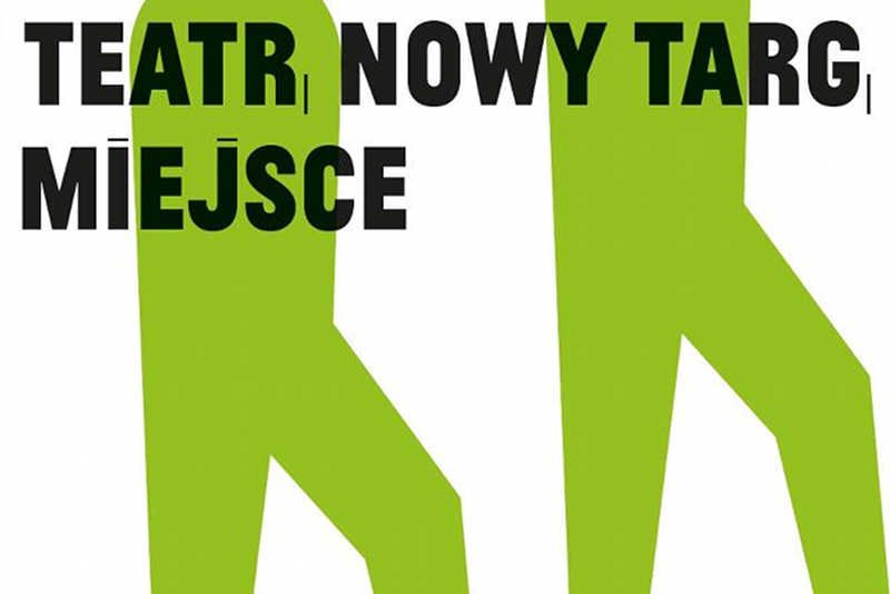 Nowy Targ otworzy się w Nowym Teatrze