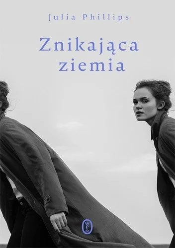 Julia Philips
Znikająca ziemia