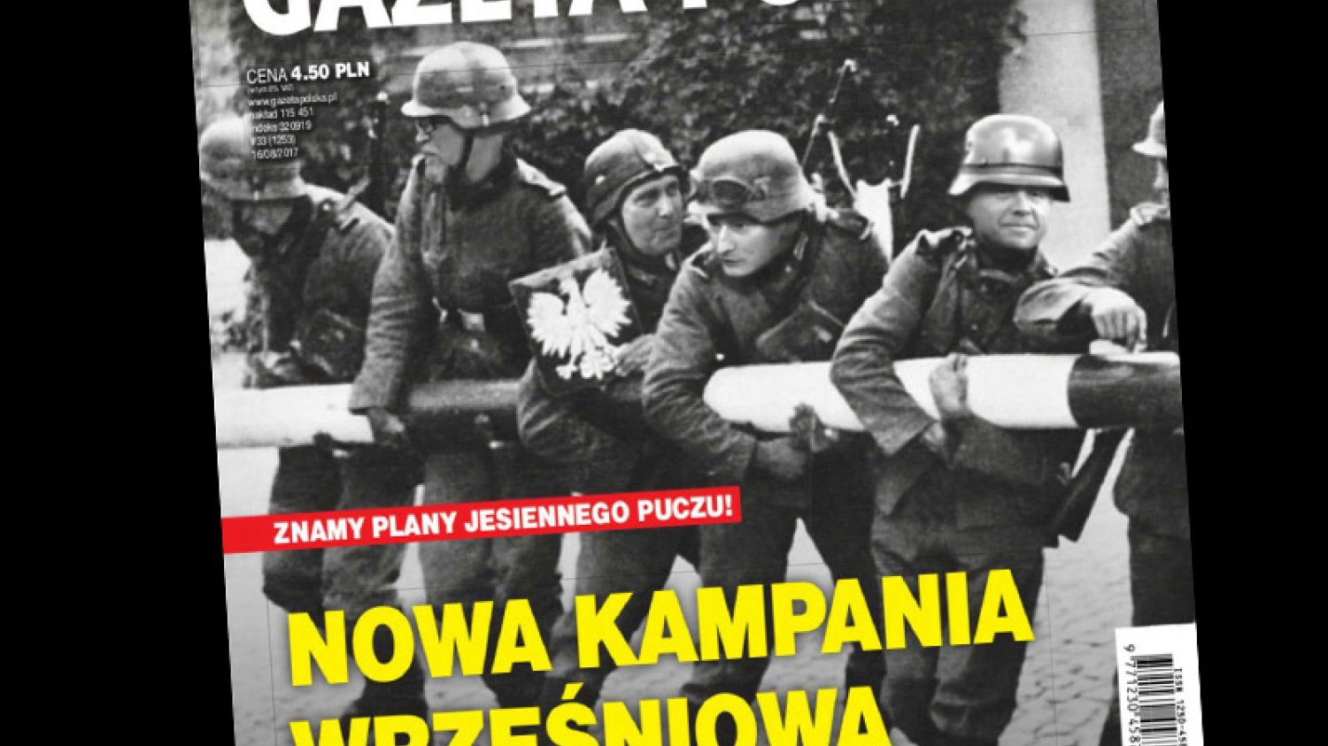 "Gazeta Polska" użyła dwóch ulubionych motywów. W mundury hitlerowców niszczących polską granicę ubrano liderów opozycji i  rozmarzono się o kolejnym "puczu".