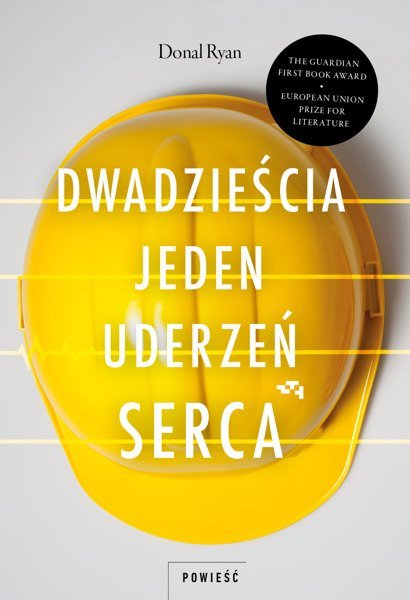 Donal Ryan "Dwadzieścia jeden uderzeń serca"