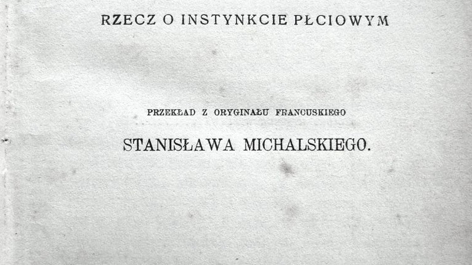 "Fizyka miłości" Remy de Gourmonta, 1911