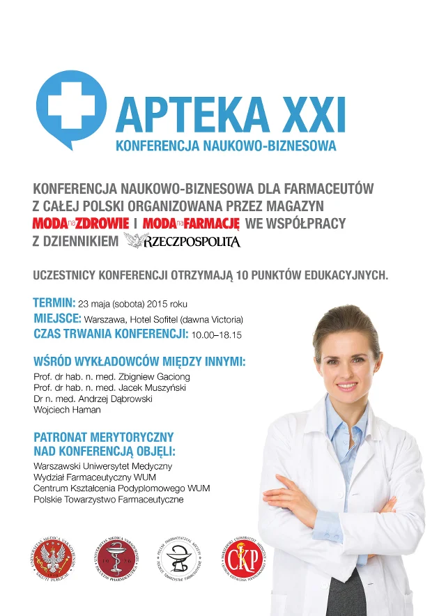 Konferencja "Apteka XXI" skierowana jest do środowiska indywidualnych i rodzinnych aptek z całego kraju.