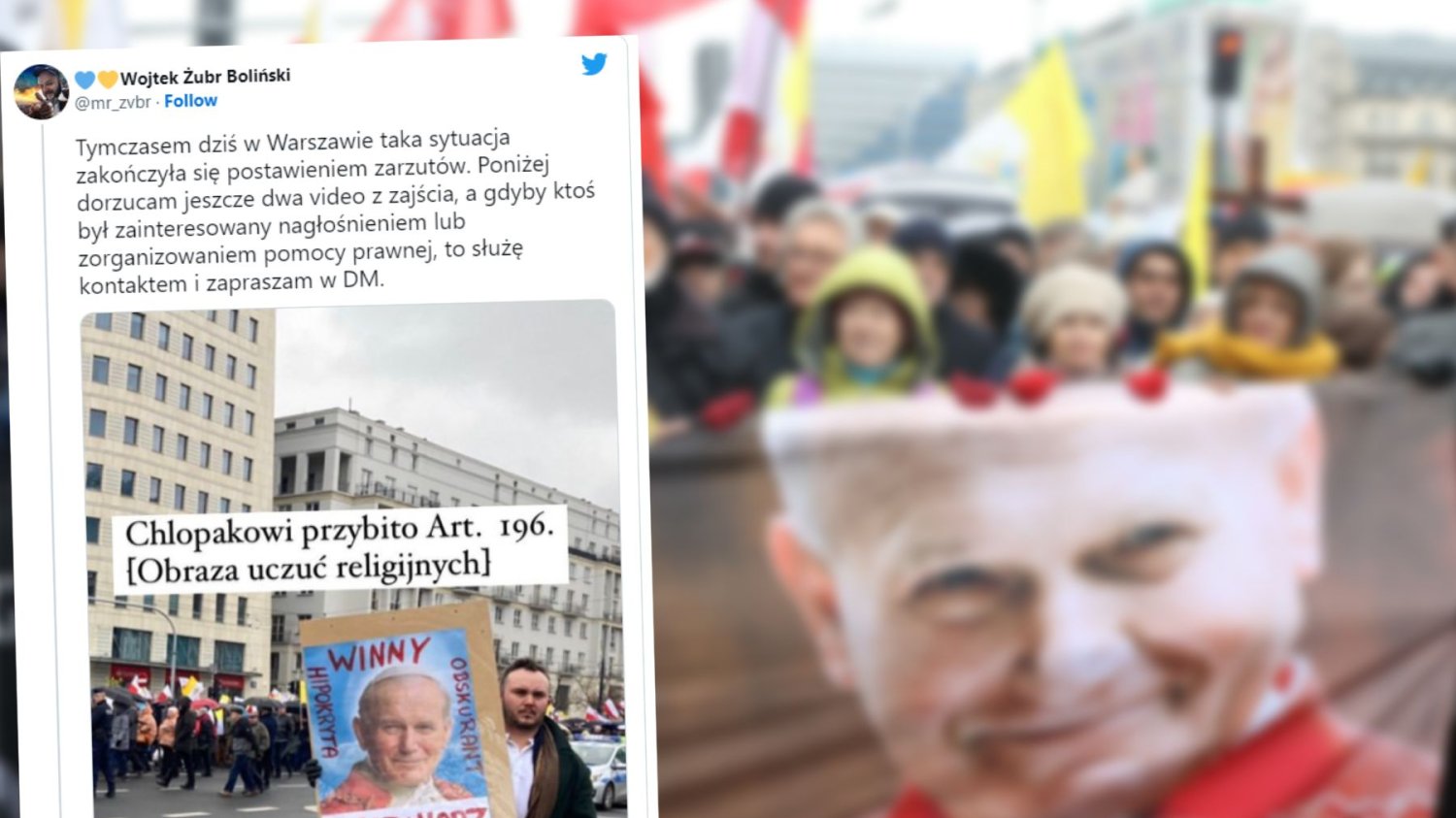 Marsz papieski. Mężczyzna usłyszał zarzut obrazy uczuć religijnych za transparent z Janem Pawłem II