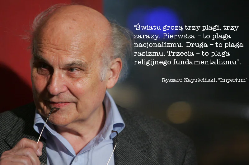 Fragment "Imperium" Ryszarda Kapuścińskiego.