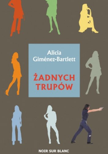 Alicia Gimenez-Bartett
Żadnych trupów