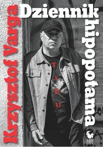 Krzysztof Varga
Dziennik hipopotama