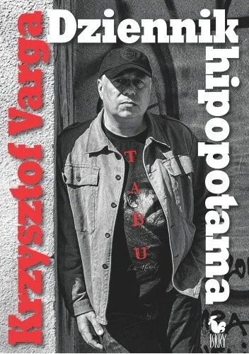 Krzysztof Varga
Dziennik hipopotama