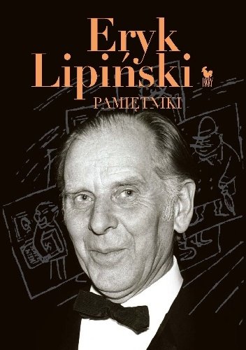 Eryk Lipiński
Pamiętniki