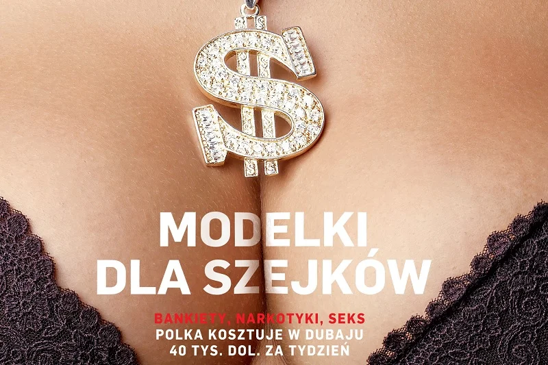 "Newsweek" ujawnia, że nie tylko Arabowie kupują usługi seksualne od modelek z Europy.