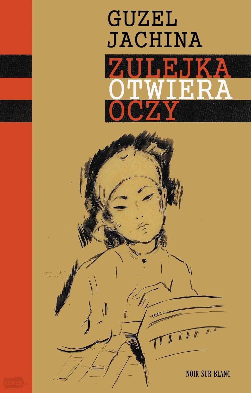 Guzel Jachina
Zulejka otwiera oczy