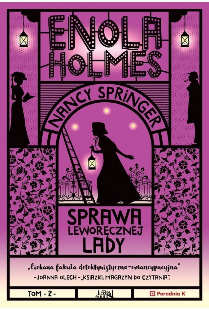 Nancy Springer "Enola Holmes. Sprawa leworęcznej lady"