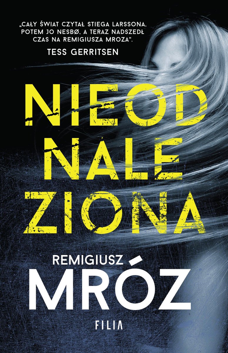 Remigiusz Mróz "Nieodnaleziona"