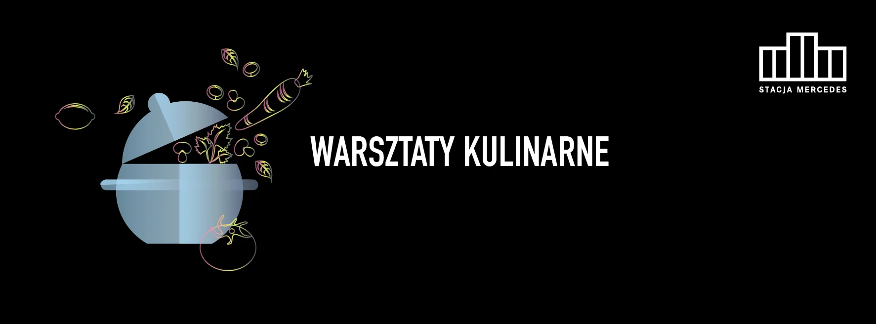 Jadłonomia w Stacji Mercedes