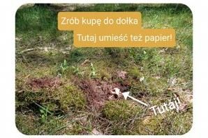 To niestety prawda. Leśnicy mieli dość turystów - zrobili instrukcję "robienia dwójki" w lesie.