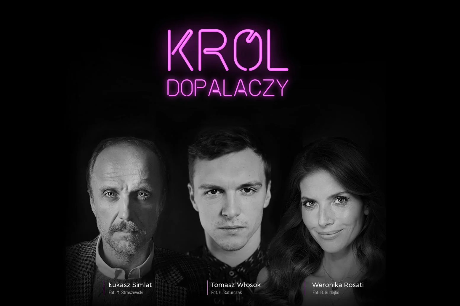 W filmie "Król dopalaczy" będziemy mogli zobaczyć doborową obsadę. Na zdjęciu od lewej: Łukasz Simlat, Tomasz Włosok, Weronika Rosati.