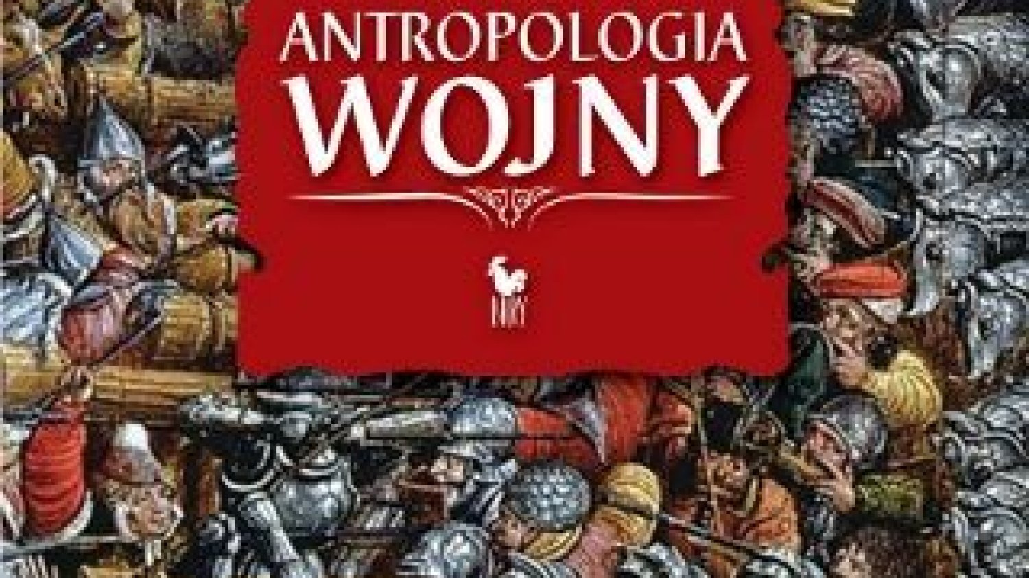 Ludwik Stomma
Antropologia wojny