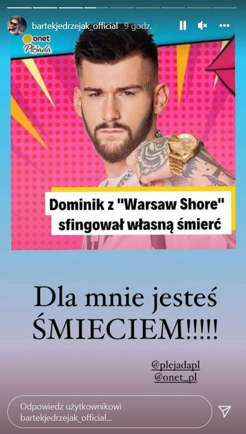 Bartek Jędrzejak krótko o Dominiku z "Warsaw Shore".