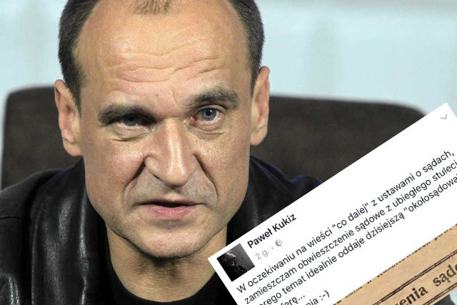 "Kukiz okazał się perfidnym manipulatorem!". Rano na Facebooku zamieścił coś, co popołudniu już skasował.