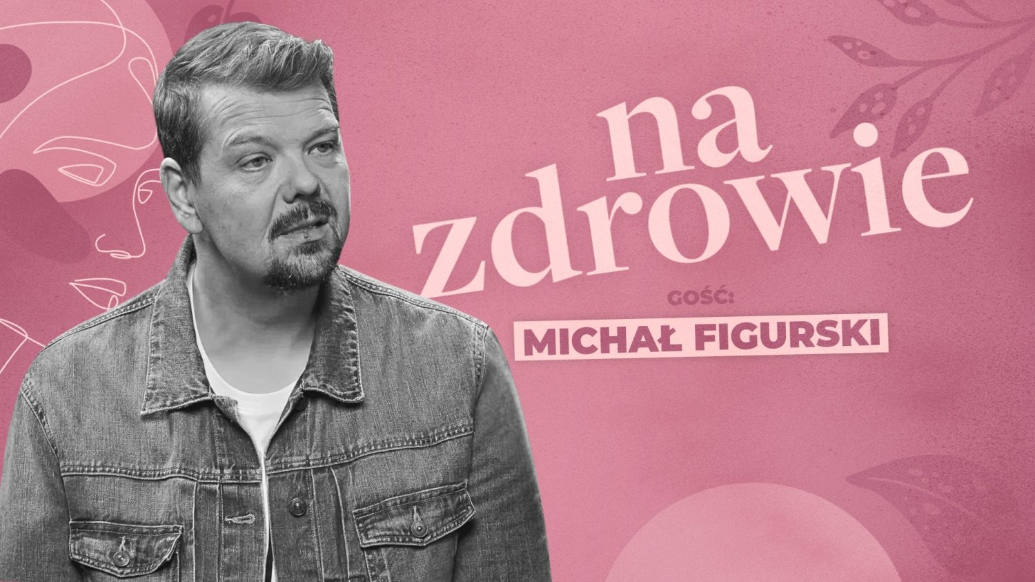Michał Figurski w podcaście "naZdrowie" w naTemat.pl Michał Figurski w podcaście "naZdrowie" w naTemat.pl