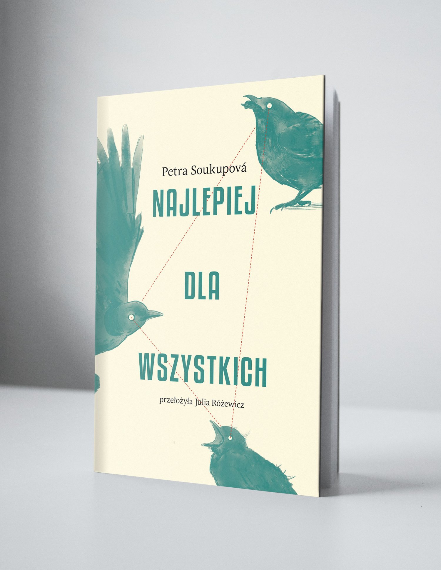 Petra Soukupova
Najlepiej dla wszystkich