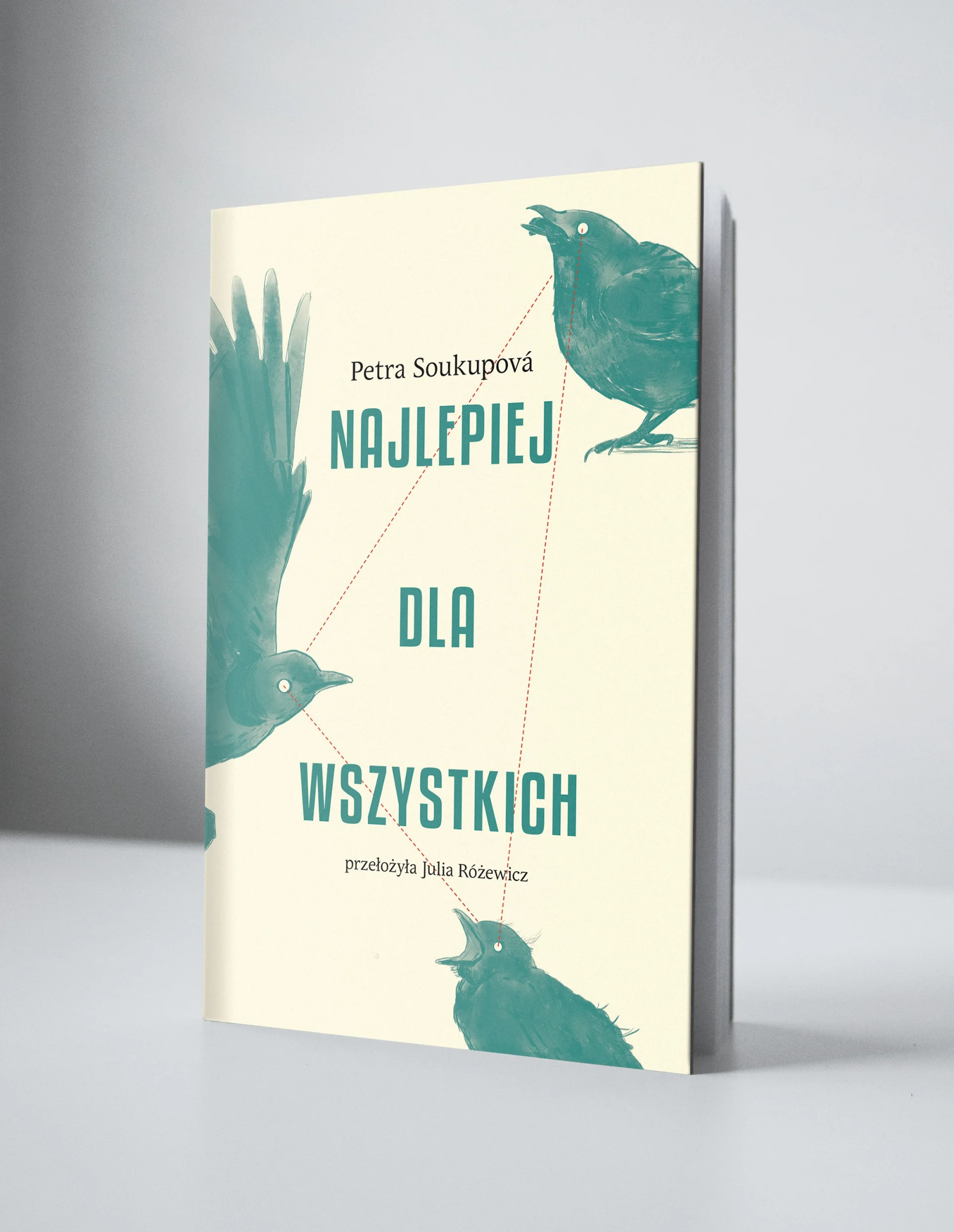 Petra Soukupova
Najlepiej dla wszystkich