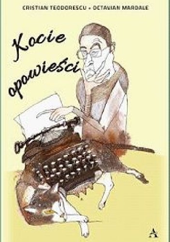 Cristian Teodorescu, Octavian Mardale
Kocie opowieści