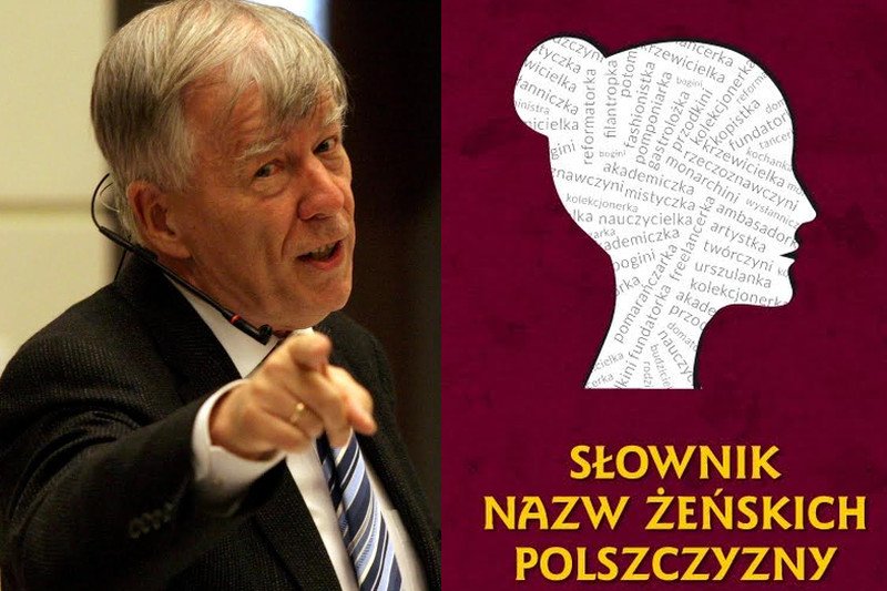 Prof. Jan Miodek często przypomina o długiej historii kobiecych "końcówek"