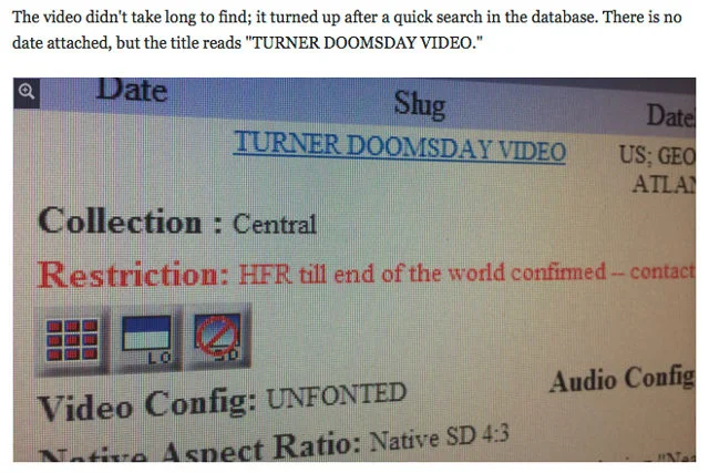W archiwum CNN nagranie występuje pod nazwą "TURNER DOOMSDAY VIDEO"