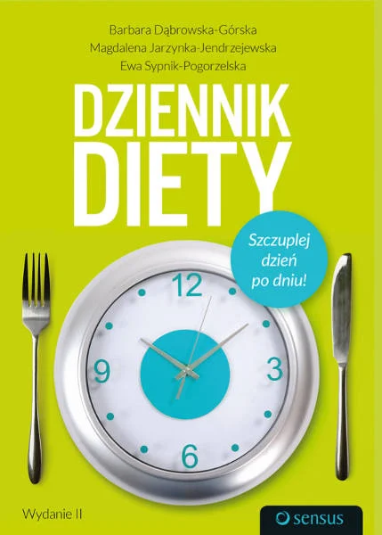 "Dziennik Diety" to już drugie wydanie książki - notatnika dla osób, które dbają o linię