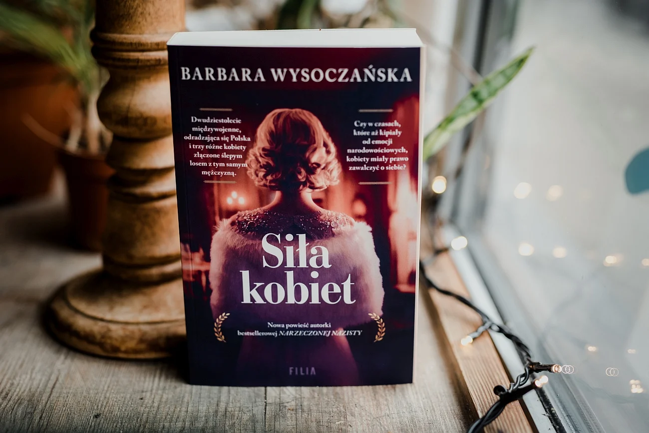 "Siła kobiet", druga książka w dorobku literackim Barbary Wysoczańskiej