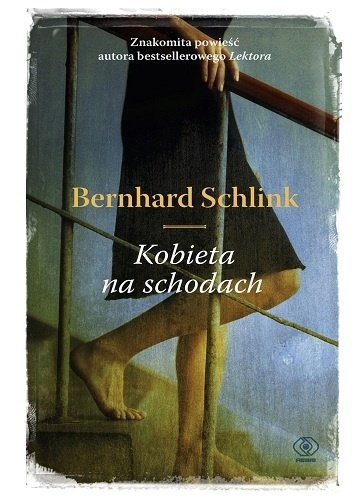 Bernhard Schlink
Kobieta na schodach