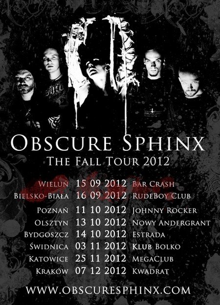 Obscure Sphinx - obecna trasa po Polsce