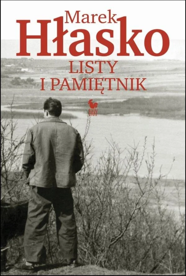 Marek Hłasko. Listy i pamiętniki