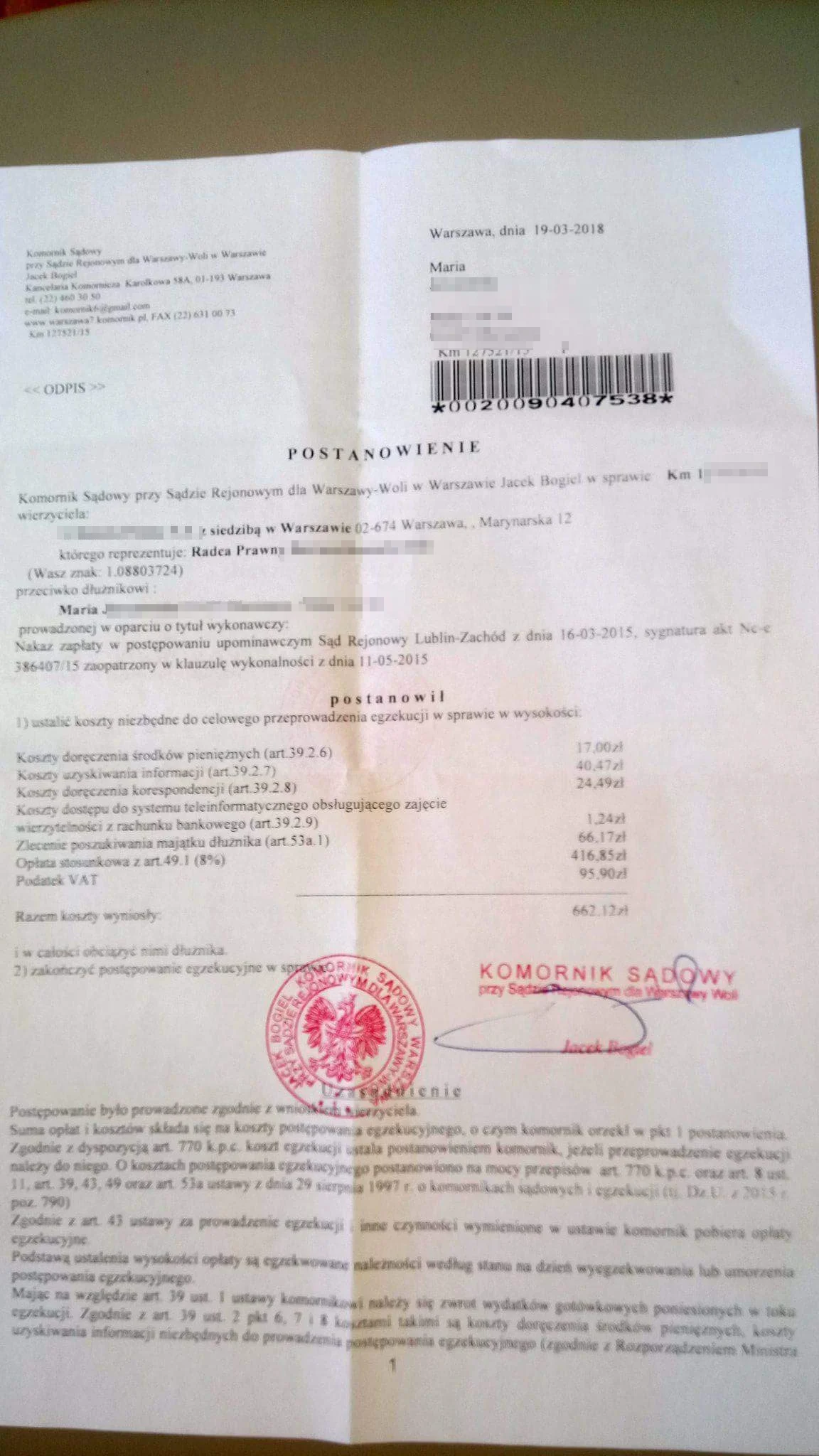 19 marca komornik Jacek Bogiel wysłał pani Marii postanowienie o spłacie zadłużenia.