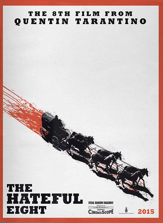 Pierwszy plakat do najnowszego filmu Quentina Tarantino "The Hateful Eight".